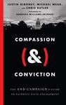 Compassion (&) Conviction: The and Campaign's Guide to Faithful Civic Engagement - 圖片 1