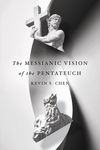 The Messianic Vision of the Pentateuch - 圖片 1