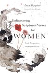 Rediscovering Scripture's Vision for Women: Fresh Perspectives on Disputed Texts - 圖片 1