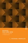 Exodus Old and New: A Biblical Theology of Redemption - 圖片 1