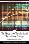 Telling the Technical Services Story: Communicating Value - 圖片 1