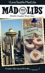 I Love Seattle Mad Libs: World's Greatest Word Game - 圖片 1