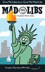 Give Me Liberty or Give Me Mad Libs: World's Greatest Word Game - 圖片 1