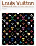 Louis Vuitton: A Passion for Creation: New Art, Fashion and Architecture - 圖片 1