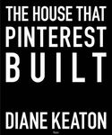 The House That Pinterest Built - 圖片 1