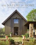 The Nature of Home: Creating Timeless Houses - 圖片 1
