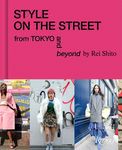 Style on the Street: From Tokyo and Beyond - 圖片 1