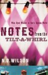 Notes from the Tilt-A-Whirl: Wide-Eyed Wonder in God's Spoken World - 圖片 1