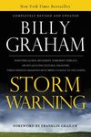 The Storm Warning: Whether Global Recession, Terrorist Threats, or Devastating Natural Disasters, These Ominous Shadows Must Bring Us Bac (Revised, Up - 圖片 1