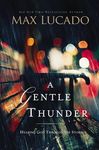 A Gentle Thunder: Hearing God Through the Storm - 圖片 1