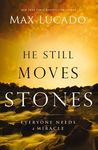 The He Still Moves Stones: Everyone Needs a Miracle - 圖片 1