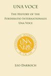 Una Voce: The History of the Foederatio Universalis Una Voce - 圖片 1