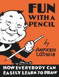Fun with a Pencil: How Everybody Can Easily Learn to Draw - 圖片 1