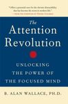 The Attention Revolution: Unlocking the Power of the Focused Mind - 圖片 1