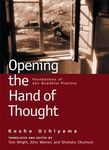 Opening the Hand of Thought: Foundations of Zen Buddhist Practice - 圖片 1