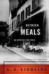 Between Meals: An Appetite for Paris - 圖片 1