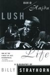 Lush Life: A Biography of Billy Strayhorn - 圖片 1