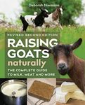 Raising Goats Naturally, 2nd Edition: The Complete Guide to Milk, Meat, and More - 圖片 1