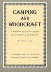 Camping and Woodcraft: A Handbook for Vacation Campers and Travelers in the Wilderness - 圖片 1
