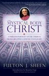 The Mystical Body of Christ: A Timeless Portrait of the Church from a Beloved Catholic Evangelist - 圖片 1