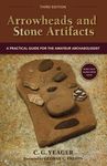 Arrowheads and Stone Artifacts: A Practical Guide for the Amateur Archaeologist - 圖片 1