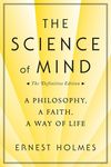 The Science of Mind: A Philosophy, a Faith, a Way of Life, the Definitive Edition - 圖片 1