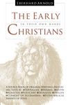 The Early Christians: In Their Own Words - 圖片 1