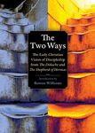 The Two Ways: The Early Christian Vision of Discipleship from the Didache and the Shepherd of Hermas - 圖片 1