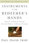 Instruments in the Redeemer's Hands: People in Need of Change Helping People in Need of Change - 圖片 1