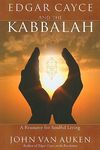 Edgar Cayce and the Kabbalah: A Resource for Soulful Living - 圖片 1