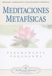 Meditaciones Metafisicas: Oraciones, Afirmaciones y Visualizaciones Universales = Self-Realization Fellowship - 圖片 1