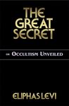 The Great Secret or Occultism Unveiled - 圖片 1