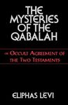 The Mysteries of the Qabalah: Or Occult Agreement of the Two Testaments - 圖片 1