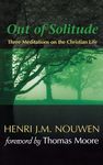 Out of Solitude: Three Meditations on the Christian Life - 圖片 1