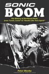 Sonic Boom!: The History of Northwest Rock, from Louie, Louie to Smells Like Teen Spirit - 圖片 1