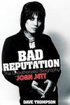 Bad Reputation: The Unauthorized Biography of Joan Jett - 圖片 1