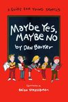 Maybe Yes, Maybe No: A Guide for Young Skeptics - 圖片 1