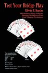 Test Your Bridge Play: 100 Declarer-Play Problems Designed to Improve Your Card Playing Techniques - 圖片 1