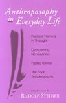 Anthroposophy in Everyday Life: Practical Training in Thought - Overcoming Nervousness - Facing Karma - The Four Temperaments - 圖片 1