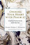 Opening Your Heart with Psalm 27: A Spiritual Practice for the Jewish New Year - 圖片 1