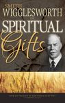 Smith Wigglesworth on Spiritual Gifts - 圖片 1