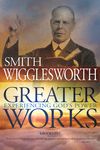 Greater Works: Experiencing God's Power - 圖片 1
