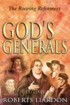 God's Generals: The Roaring Reformers (Spiritual Biographies from the Reformation, Including Martin Luther, John Calvin, John Wycliffe, John Hus, John - 圖片 1