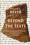 Beyond the Texts: An Archaeological Portrait of Ancient Israel and Judah - 圖片 1
