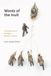 Words of the Inuit: A Semantic Stroll Through a Northern Culture - 圖片 1