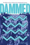 Dammed: The Politics of Loss and Survival in Anishinaabe Territory - 圖片 1