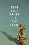 Dead White Writer on the Floor - 圖片 1