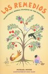 Los Remedios: Traditional Herbal Remedies of the Southwest: Traditional Herbal Remedies of the Southwest - 圖片 1