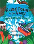 Animal Poems of the Iguazú / Animalario del Iguazú - 圖片 1