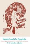 Symbol and the Symbolic: Ancient Egypt, Science, and the Evolution of Consciousness - 圖片 1